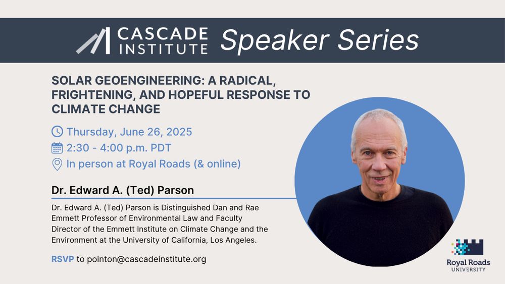 Cascade Institute Speaker Series: Ted Parson on Solar Geoengineering 
