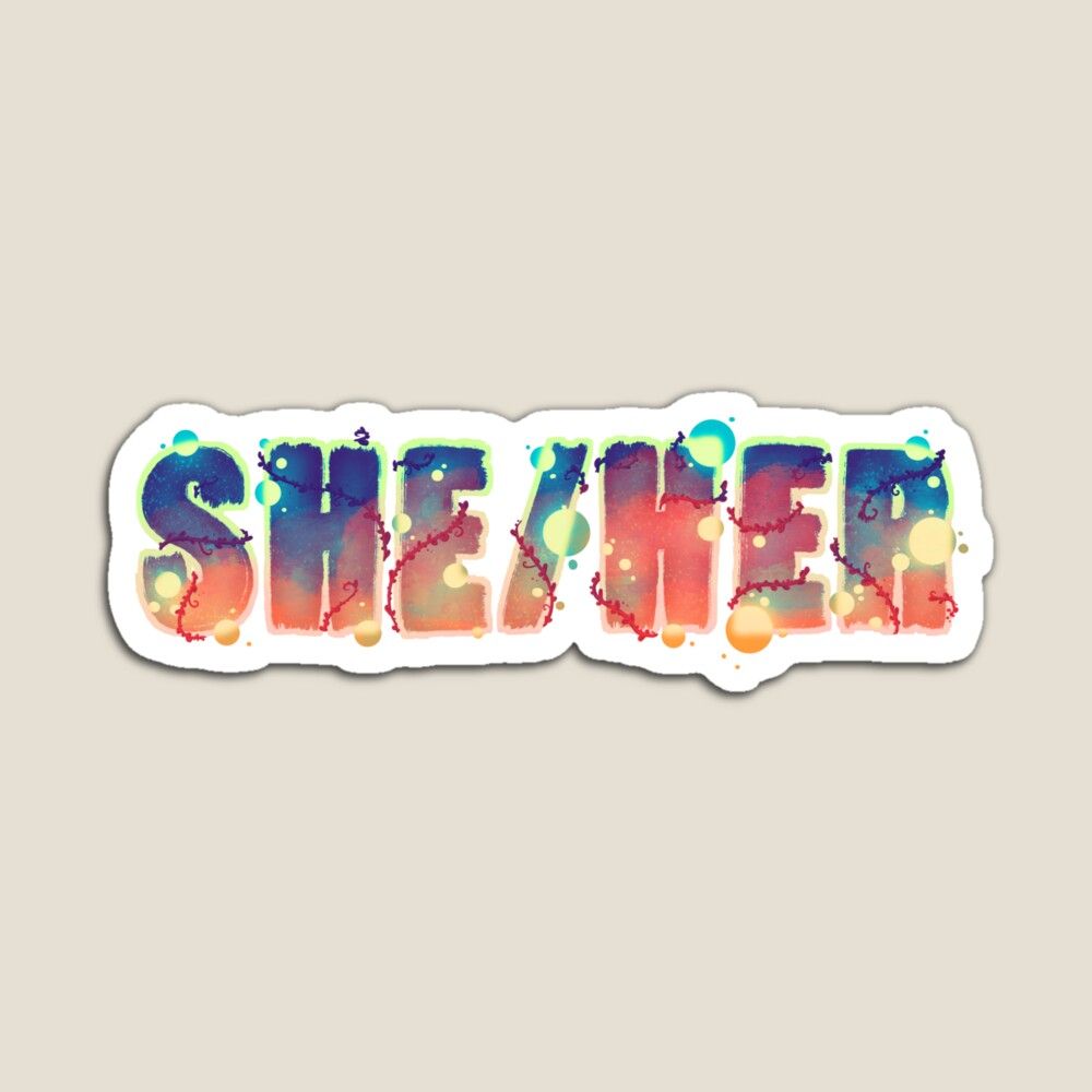 A promo image of a "she/her" pronoun sticker. It features red vines and glowing yellow/green/orange/blue orbs of light over pink and blue multicolored text.
