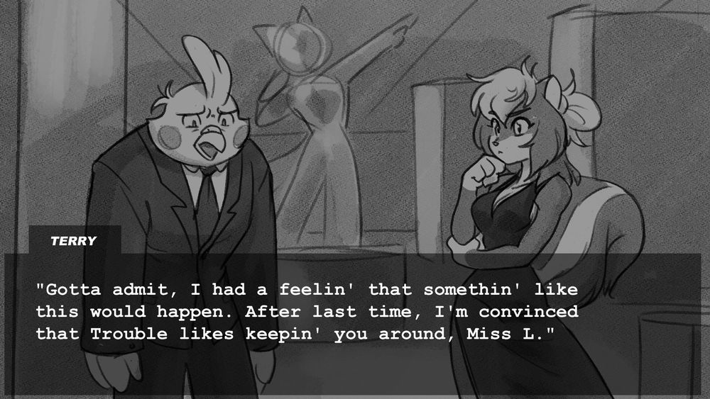 In continuity with the previous image, Lydia ponders as an anthropomorphic cockatiel named Terry speaks to her in front of a museum display. Terry's shoulders are slumped, and he seems sullen. "Gotta admit," he says, "I had a feelin' that somethin' like this would happen. After last time, I'm convinced that Trouble likes keepin' you around, Miss L."