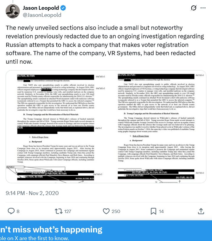 THE NEWLY UNVEILED SECTIONS ALSO INCLUDE A SMALL BUT NOTEWORTHY REVELATION PREVIOUSLY REDACTED...RUSSIAN ATTEMPTS TO HACK A COMPANY THAT MAKES VOTER REGISTRATION SOFTWARE (EPOLL BOOKS)...VR SYSTEMS...