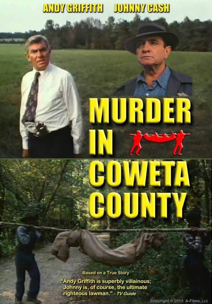 DVD art (or poster, I'm not sure) for the 1983 TV movie "Murder In Coweta County" starring Andy Griffith and Johnny Cash.