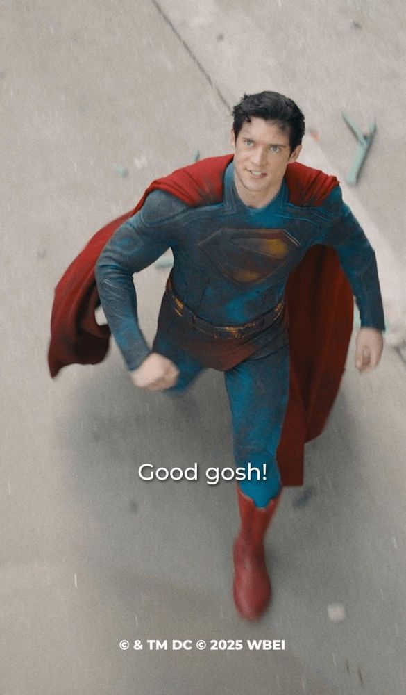 superman saying “good gosh.”