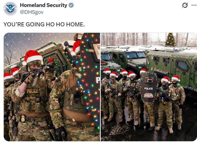Tweet from Homeland Security with ICE agents wearing Christmas gear. The caption says "YOU'RE GOING HO HO HOME."