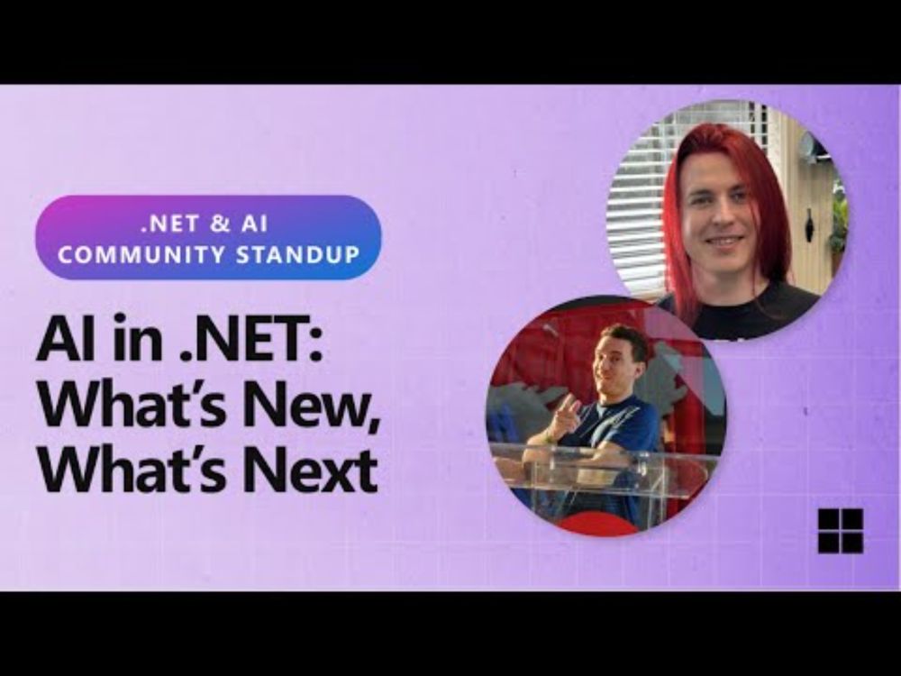 .NET AI Community Standup - AI in .NET: What’s New, What’s Next