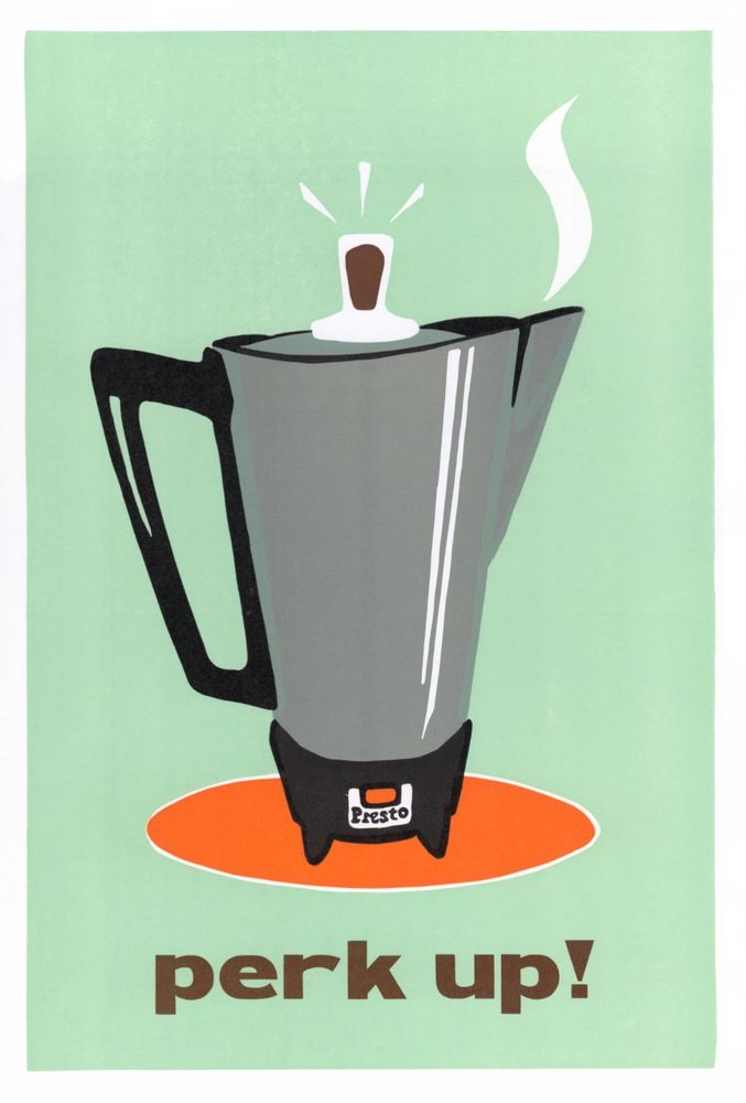 A chrome Presto brand percolator with a vintage green background. Steam is coming from the spout. Text underneath reads “Perk up”