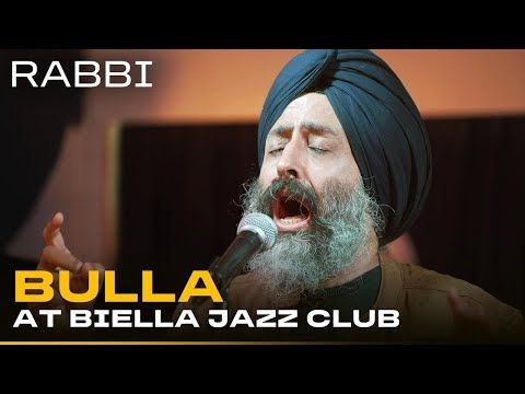 Bulla at Biella Jazz Club | Rabbi Shergill