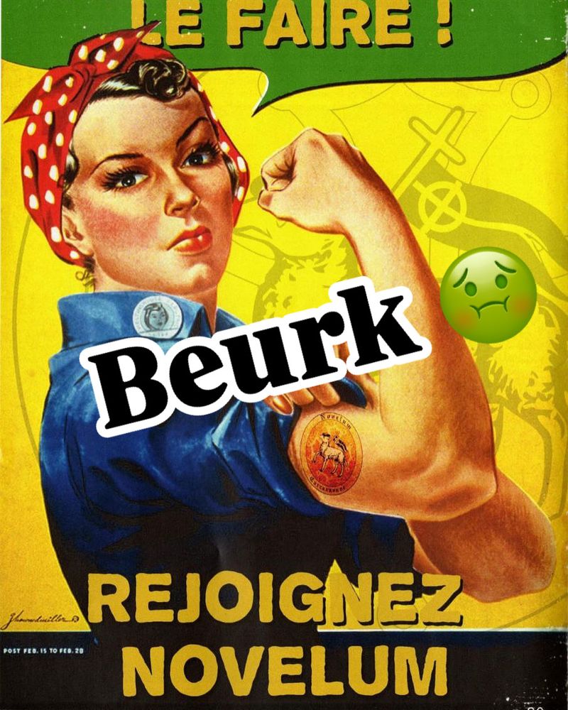 Affiche originale de rosie la riveteuse détournée par un groupe d’extrême droite « vous pouvez le faire » « rejoignez novelum »