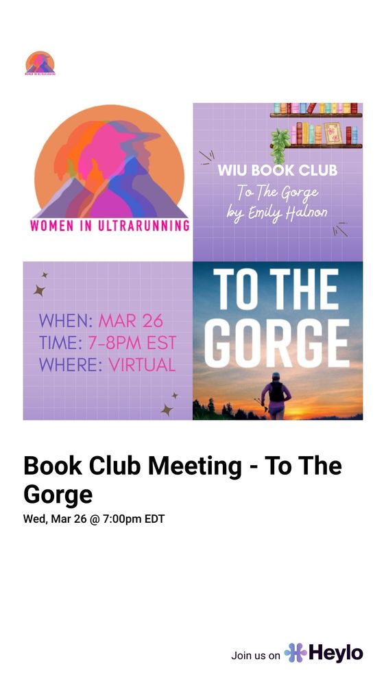 Flyer for Women in Ultrarunning Book club: To The Gorge, by Emily Halnon, March 26, 7 pm. 