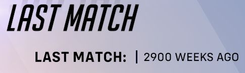 last match: 2900 weeks ago (overwatch)