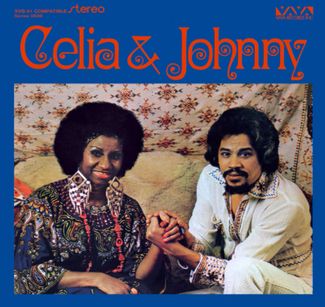 Album cover of Celia and Johnny by Celia Cruz and Johnny Pacheco