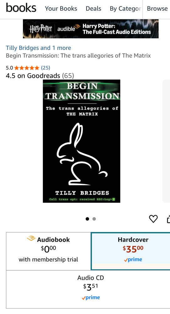 Begin Transmission listing on amazon, under a fucking Harry Potter ad, showing it is only available in audiobook, audio cd, or hardcover and has only 25 five star reviews