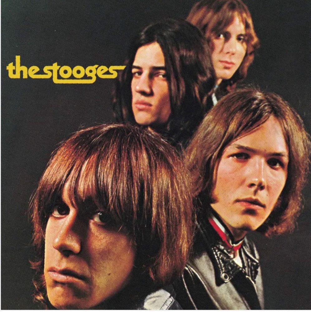 The album “The Stooges” by the band The Stooges that was released in 1969.