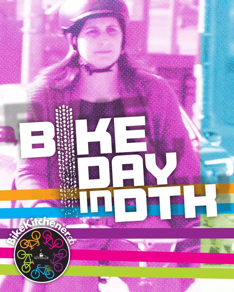 An image that combines a stylized photo of a woman wearing a bike helmet, text, and a logo made of bikes. The text reads “Bike Day in DTK” and “Kitchener - BikeKitchener.ca”