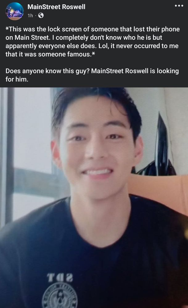 Screengrab of a facebook post. "Does anyone know this guy? MainStreet Roswell is looking for him." The picture is of BTS V in his black SDT t-shirt.