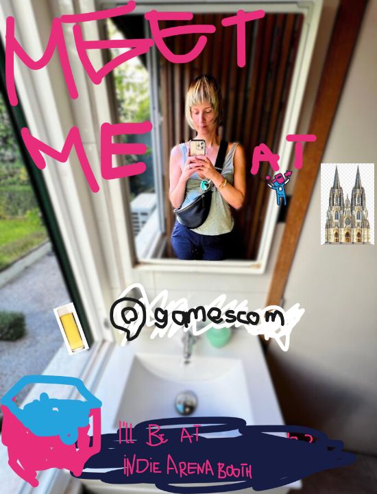 Hand drawn paintshop overlay for the Indie Arena Booth at gamescom "MEET ME AT gamescom" including clipart images of a kolsch beer and the cathedral of st peter. Molly is taking a selfie at a bar in the bathroom, looking at her phone and taking a photo of the image in the bathroom mirror.