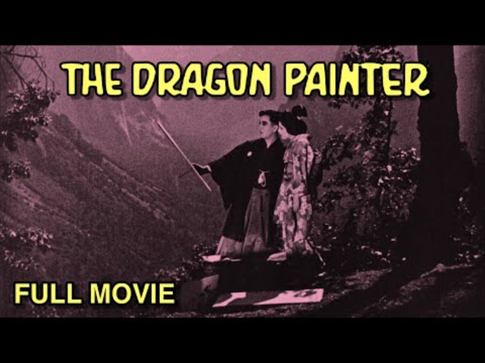 The Dragon Painter (1919) B&W HD RESTORATION