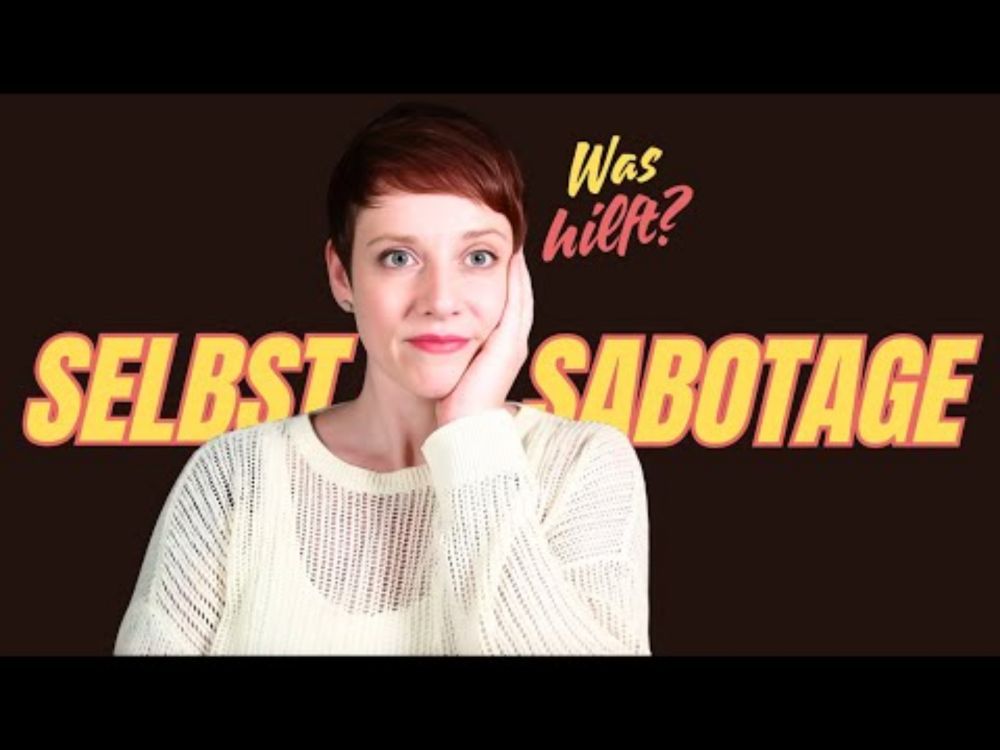 ADHS und Selbstsabotage: Das könnte dir helfen!