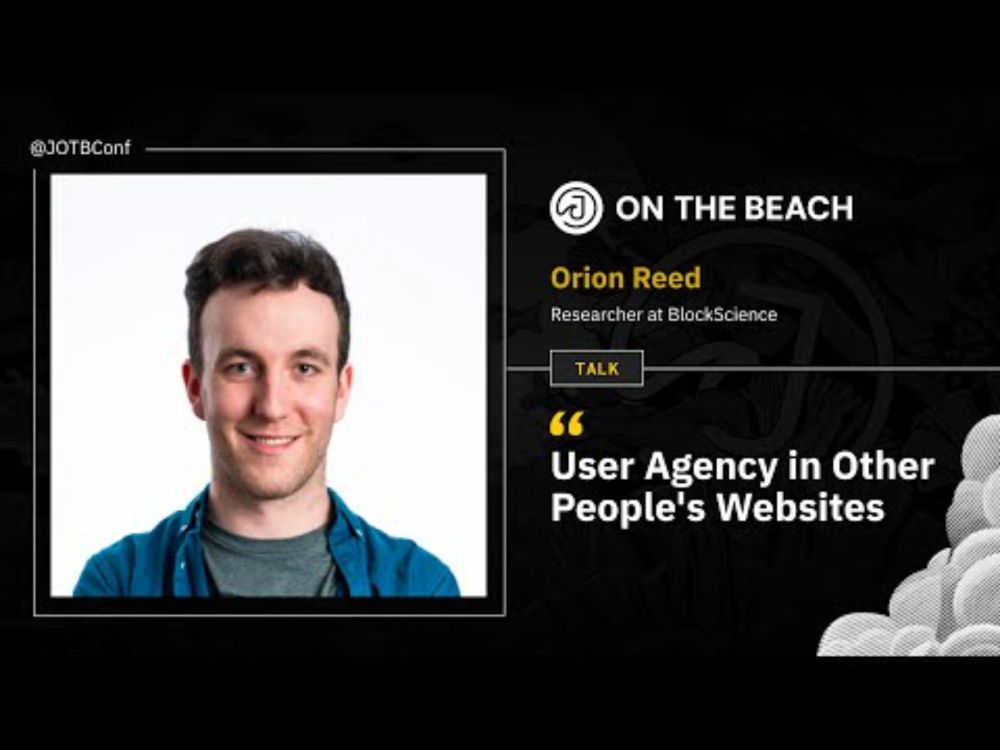 User Agency in Other People's Websites - Orion Reed at JOTB25