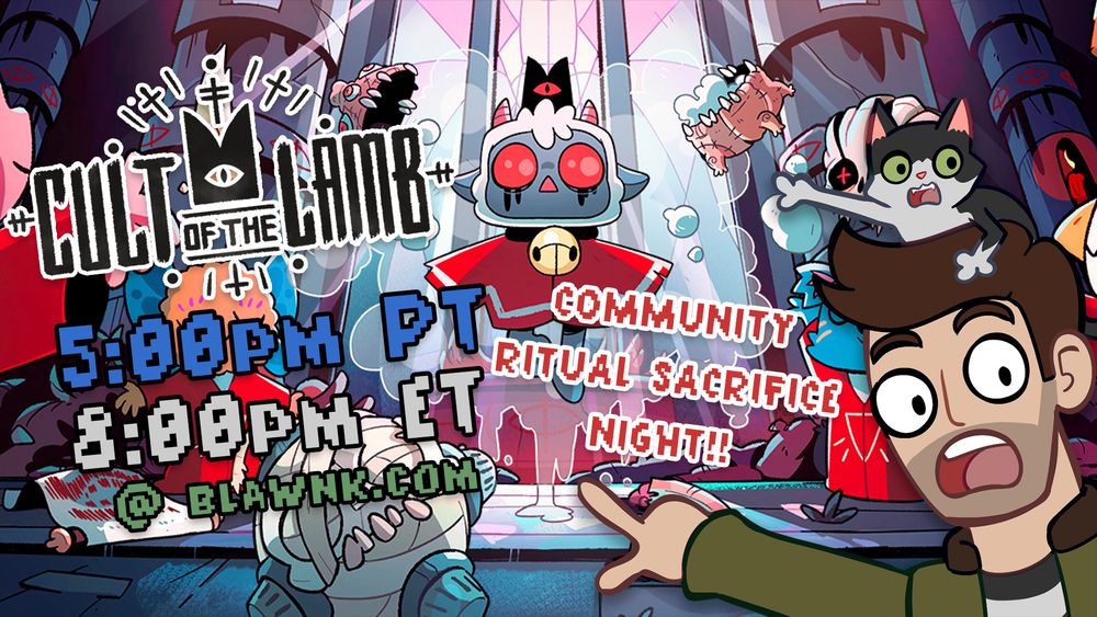 Stream promo image for blawnk's Cult of the Lamb stream happening on August 11, 2025 at 5:00pm PT / 8:00pm ET.