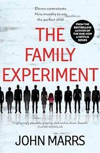 Cover of the The Family Experiment by John Marr. White cover, title in read, a long line of people across the cover with a child in the middle.