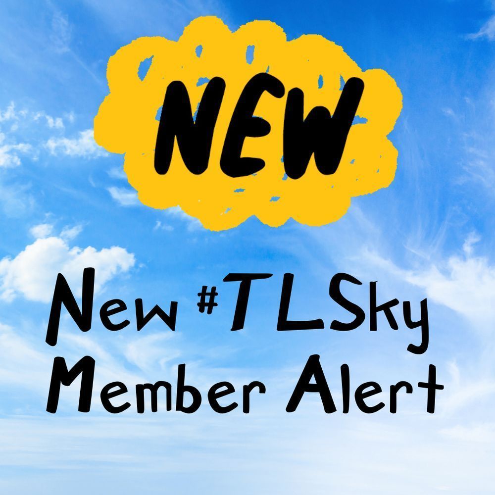 New #TLSKy Member Alert New