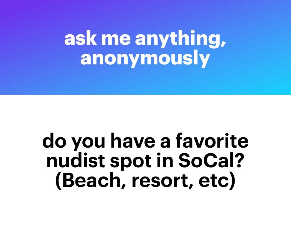 Do you have a favorite nudist spot in SoCal?