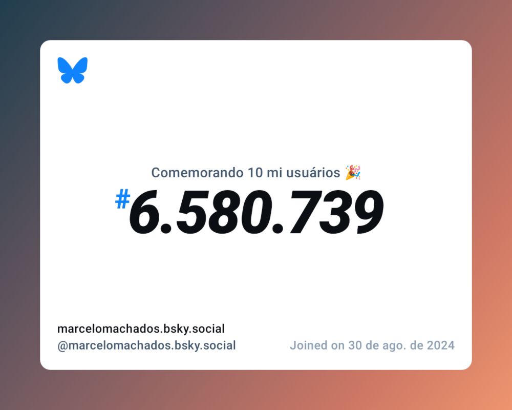 Um certificado virtual com o texto "Comemorando 10 milhões de usuários no Bluesky, #6.580.739, marcelomachados.bsky.social ‪@marcelomachados.bsky.social‬, ingressou em 30 de ago. de 2024"