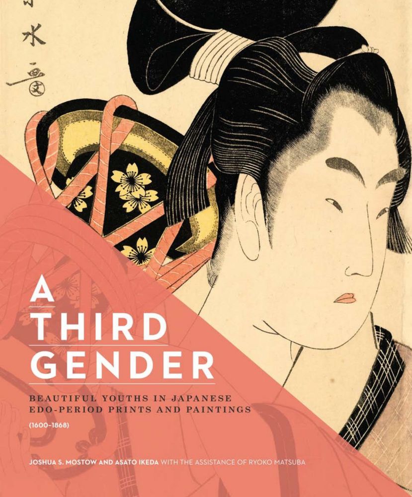 A Third Gender: Beautiful Youths in Japanese Prints — Japan Society Shop