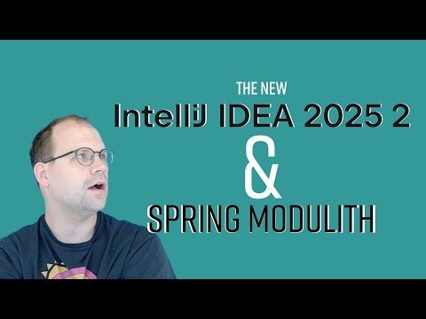 IntelliJ IDEA 2025.2 and Spring Modulith