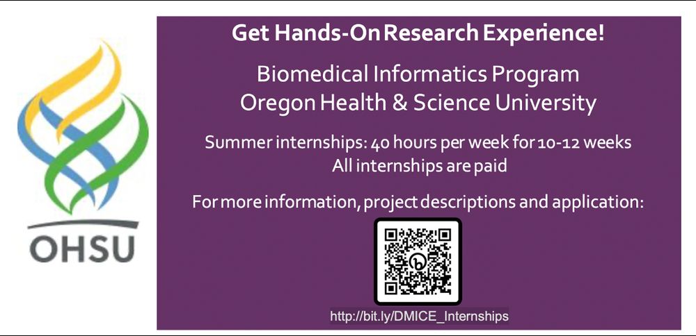 Image of the Oregon Health & Science University logo Next to a box that reads: Get Hands-on Research Experience! Summer internships: 40 hours per week for 10-12 weeks. All internships are paid.
For more information, project descriptions and application: bit.ly/DMICE_Internships