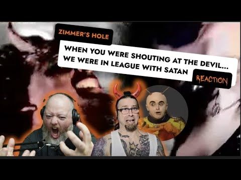 Réaction à Zimmers Hole - When You Were Shouting at the Devil, We Were in League with Satan