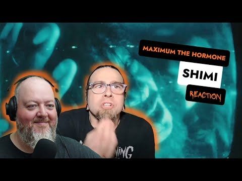 Réaction à Maximum The Hormone - Shimi