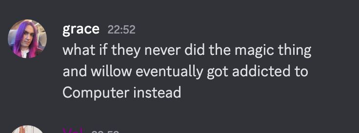 what if they never did the magic thing and willow eventually got addicted to Computer instead