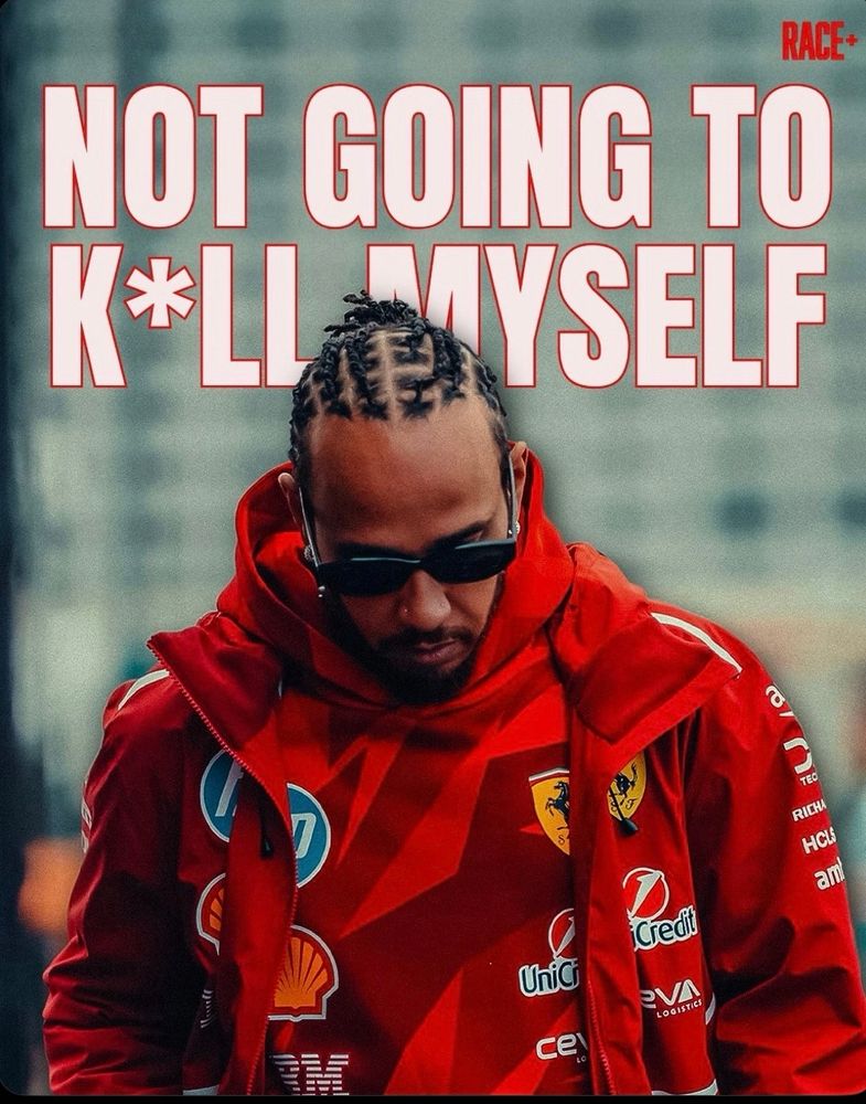 Louis Hamilton under a banner reading “not going to k*ll myself”