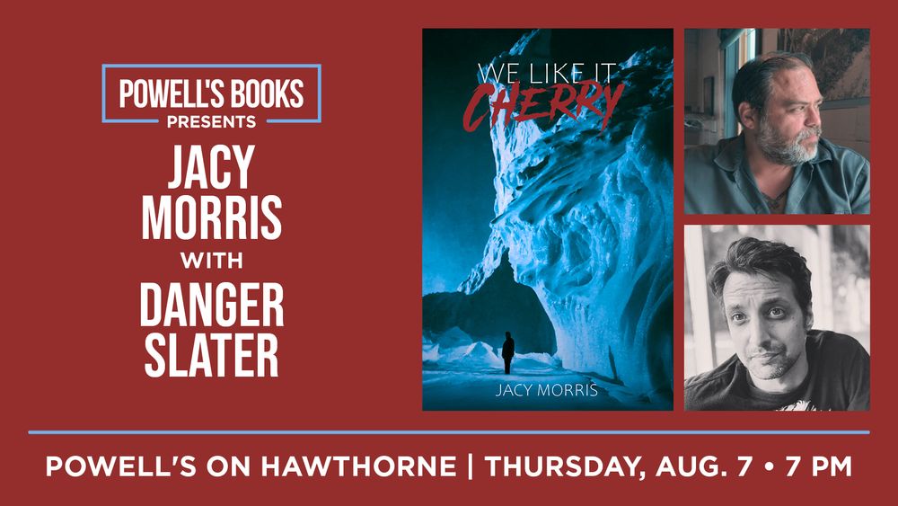 Author pics of Jacy Morris and Danger Slater, in coversation at Powells on Hawthorne this Thurdsay night at 7pm