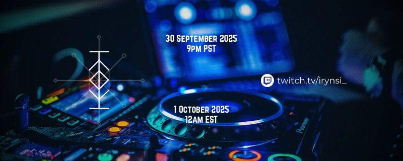 Come hang out at twitch.tv/irynsi_ for my first DJ stream to kick off the Spooky Season! Starts September 30 2025 at 9pm Pacific Time, or midnight Eastern time.