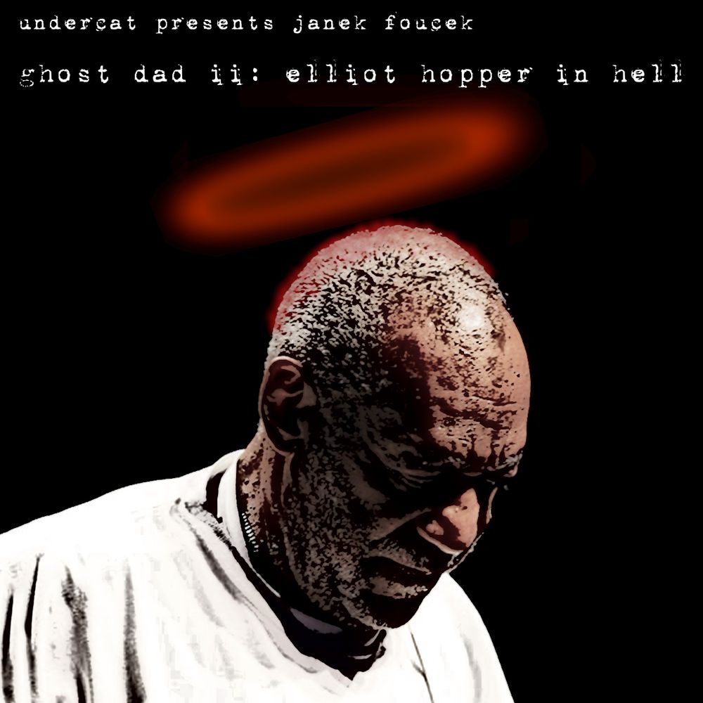 The album cover for Undercat Presents: Janek Foucek “Ghost Dad II: Elliot Hopper in Hell”

Bill Cosby with a deep red glowing halo