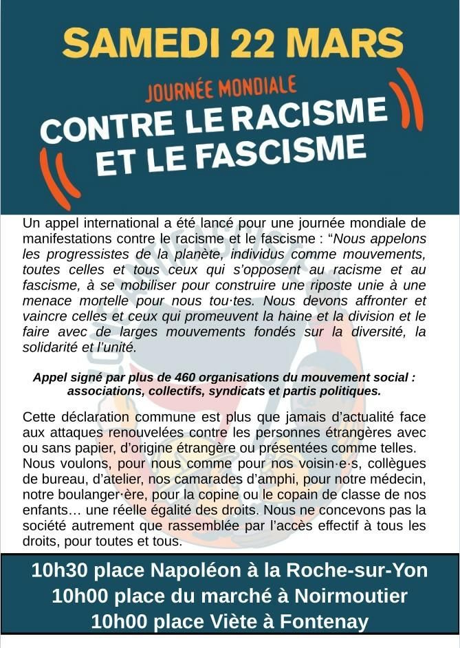Tract 22 mars manif contre le racisme et le fascisme. 10h30 place nappe à La Roche, 10h place du marché à Noirmoutier et 10h place Viète à Fontenay 