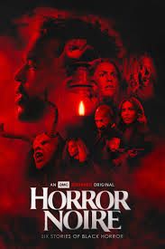 Post for the Horror Noire anthology film 