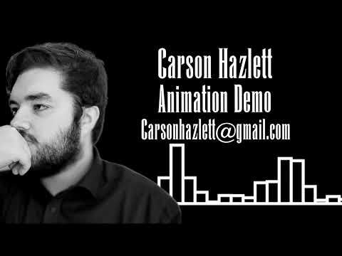 Carson Hazlett Animation Demo