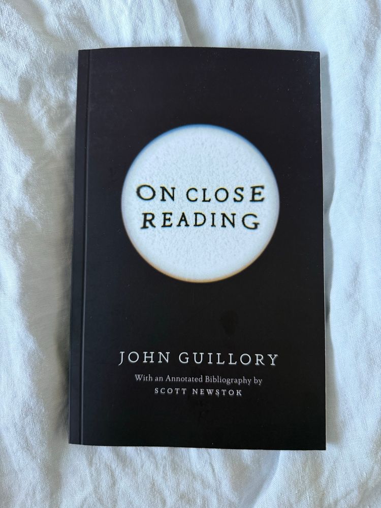 John Guillorys bok "On Close Reading". 