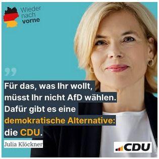 Ein Sharepic der CDU auf dem Klöckner zu sehen ist mit dem folgenden Text: Für das, was ihr wollt, müsst Ihr nicht AfD wählen. Dafür gibt es eine demokratische Alternative: die CDU.