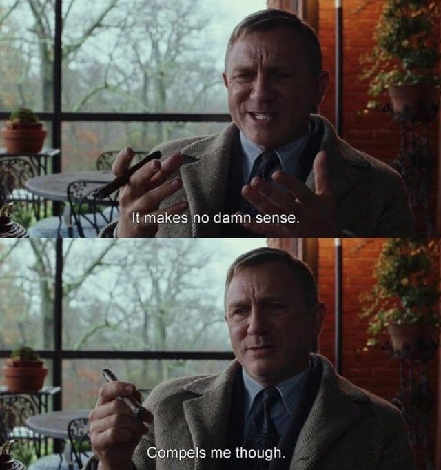 Benoit Blanc from Knives Out, smoking a cigar and solving crimes. Caption: It makes no damn sense. Compels me though."