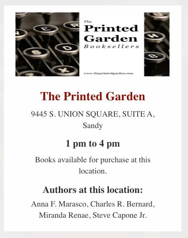 Text card: "The Printed Garden" 9445 S Union Square Suite A, Sandy. Books available to purchase at the location."