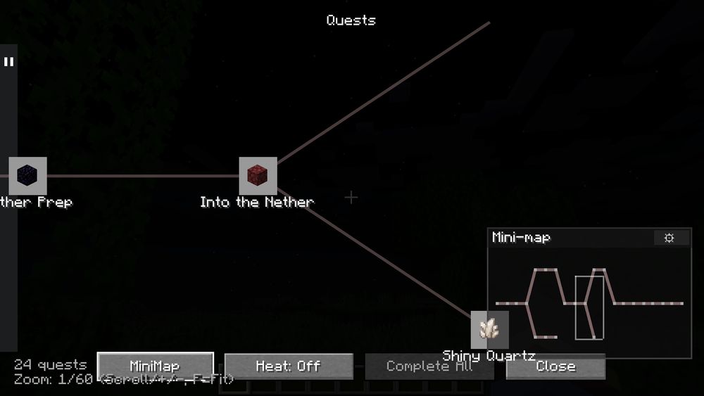 A screen called quests shows buttons for quests with lines connecting them. In the center, a quest with a netherrack icon is labelled "Into the Nether". A minimap is shown, providing information on more quests not visible in the current view.  Below are buttons that read "24 quests Zoom: 1/60 (Scroll/+/-, F=fit) ", "Heat: off", "Close", and a button "Complete All" which appears unselectable.