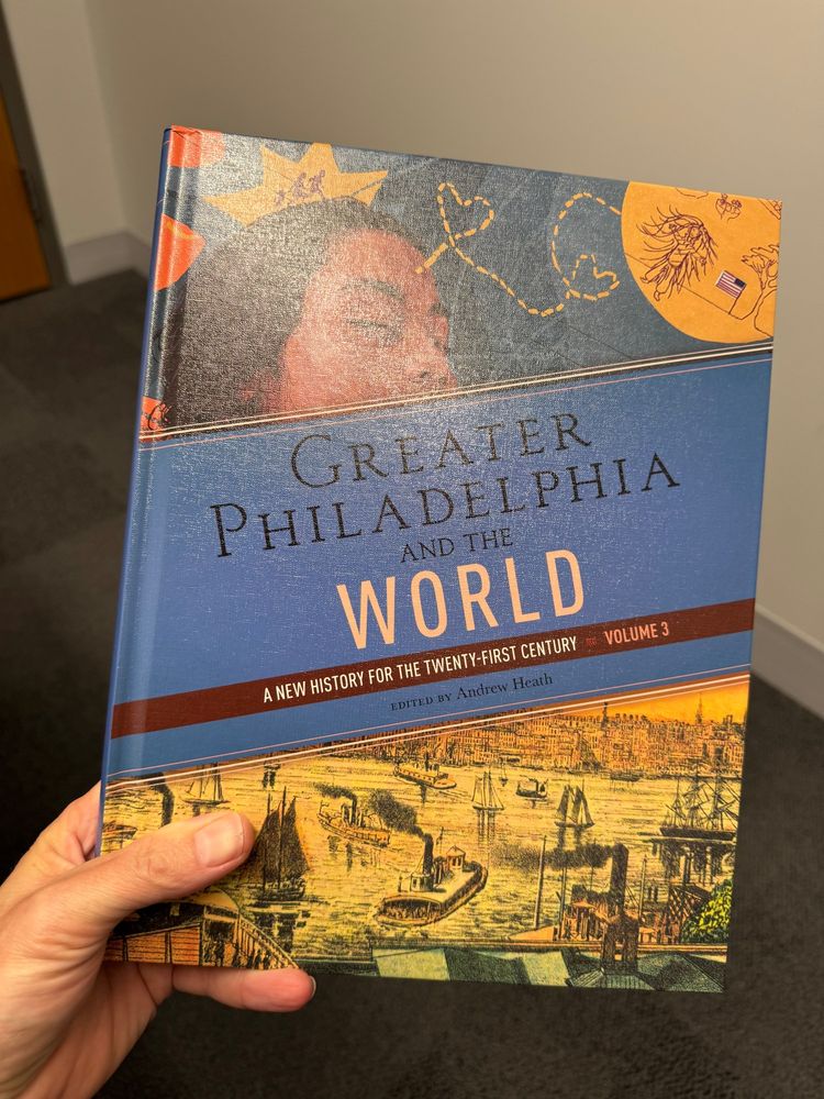 GREATER PHILADELPHIA: A NEW HISTORY FOR THE TWENTY-FIRST CENTURY, volume 3, held by Zachary Schrag, contributor of an entry on the Nativist Riots of 1844