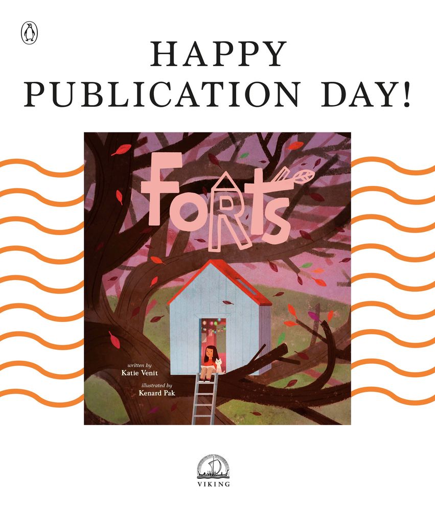 Cover of the picture book Forts, with a note that says “happy publication day”