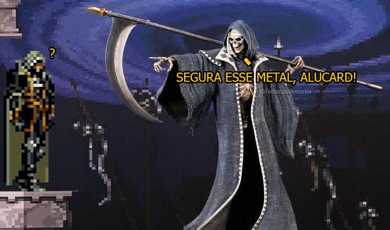 Morte de Castlevania apontando para o Alucard de Castlevania falando "SEGURA ESSE METAL, ALUCARD!"

Alucard está "?"