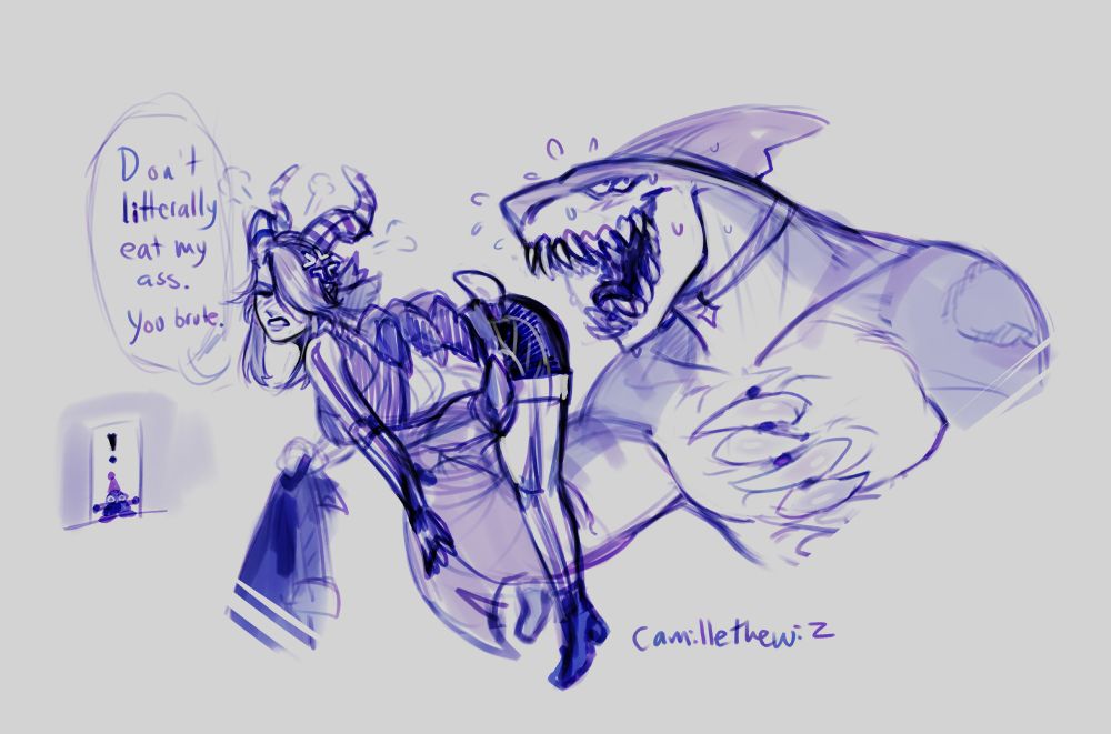 "Don't literally eat my ass you brute" camille says to Varmint, the shark monster, a moment away from taking a bite out of him.