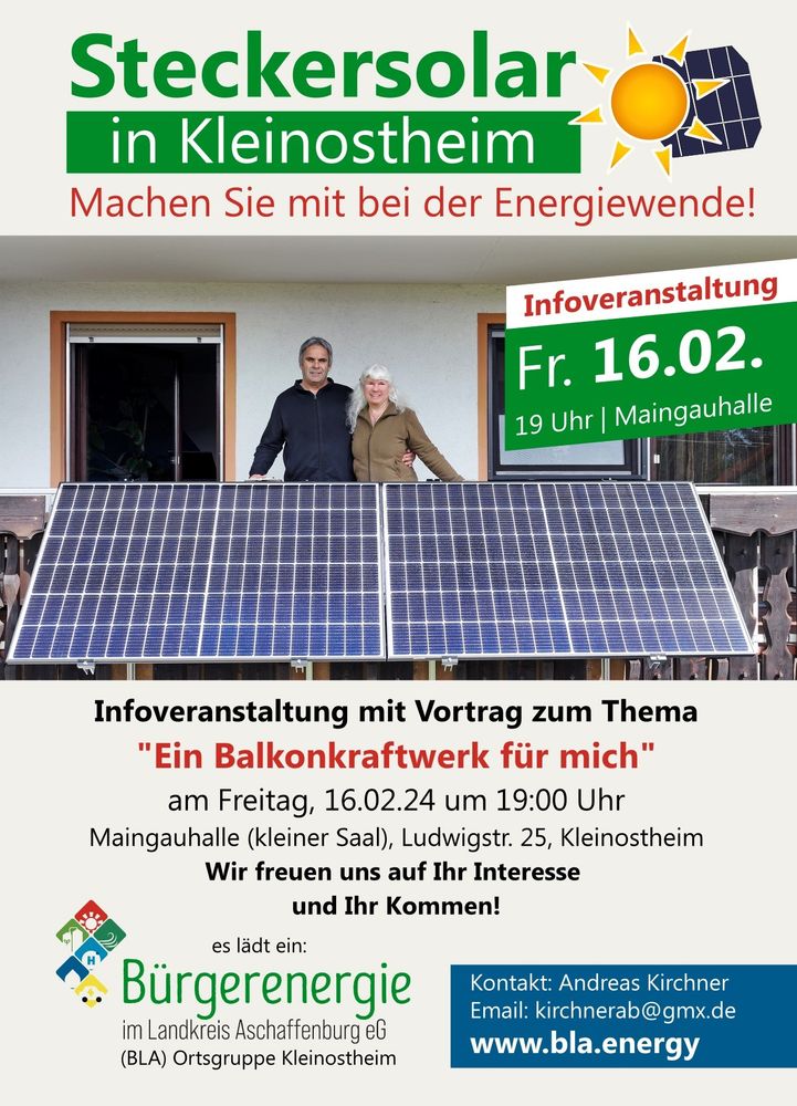 Plakat zur Informationsveranstaltung "Ein Balkonkraftwerk für mich", die am Freitag den 16.02. um 19 Uhr in der Maingauhalle in Kleinostheim stattfindet. Wir freuen uns auf Ihr Interesse und auf Ihr Kommen!